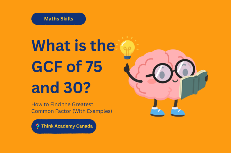 What is the GCF of 75 and 30? How to Find the Greatest Common Factor (With Examples)