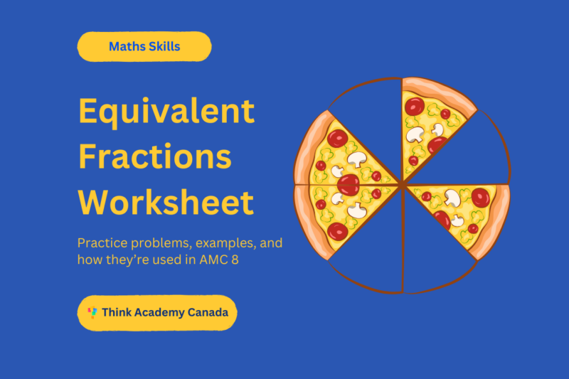 Equivalent Fractions Worksheet: Practice Problems and Examples