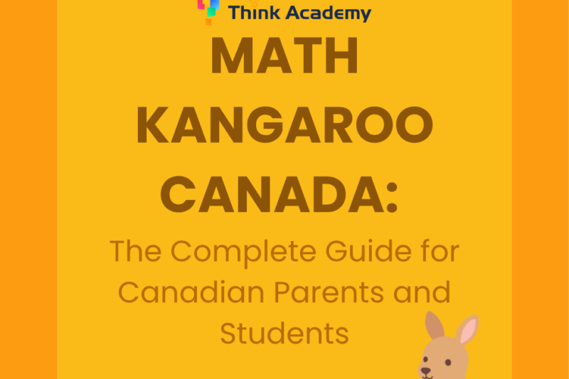Math Kangaroo Canada: The Complete Guide for Canadian Parents and Students