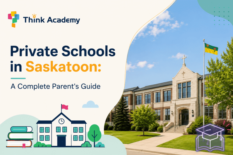 Private Schools in Saskatoon: A Complete Parent’s Guide